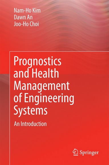 bokomslag Prognostics and Health Management of Engineering Systems