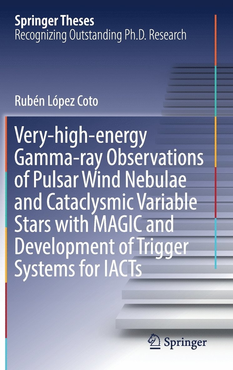 Very-high-energy Gamma-ray Observations of Pulsar Wind Nebulae and Cataclysmic Variable Stars with MAGIC and Development of Trigger Systems for IACTs 1