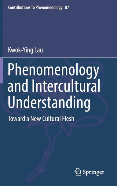 bokomslag Phenomenology and Intercultural Understanding