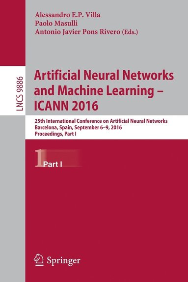 bokomslag Artificial Neural Networks and Machine Learning  ICANN 2016