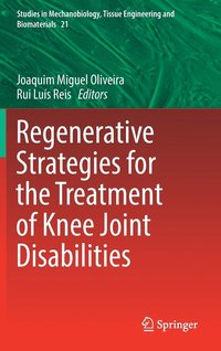 bokomslag Regenerative Strategies for the Treatment of Knee Joint Disabilities