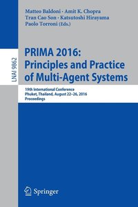 bokomslag PRIMA 2016: Principles and Practice of Multi-Agent Systems