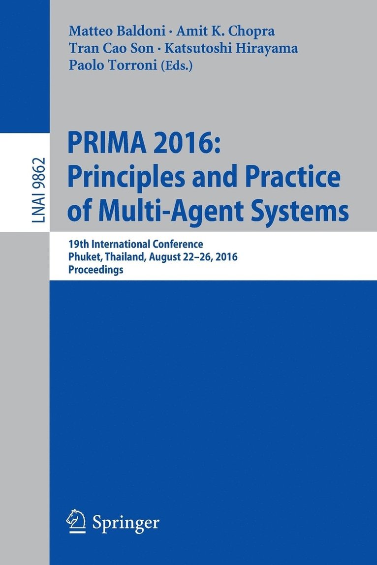 PRIMA 2016: Principles and Practice of Multi-Agent Systems 1