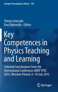 bokomslag Key Competences in Physics Teaching and Learning