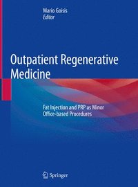 bokomslag Outpatient Regenerative Medicine
