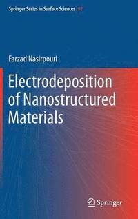 bokomslag Electrodeposition of Nanostructured Materials