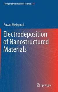 bokomslag Electrodeposition of Nanostructured Materials