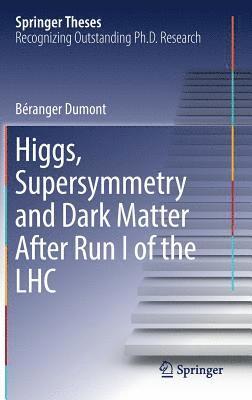 bokomslag Higgs, Supersymmetry and Dark Matter After Run I of the LHC