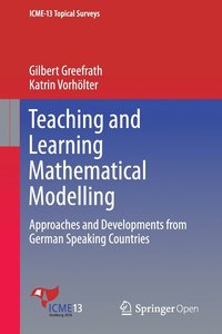 bokomslag Teaching and Learning Mathematical Modelling
