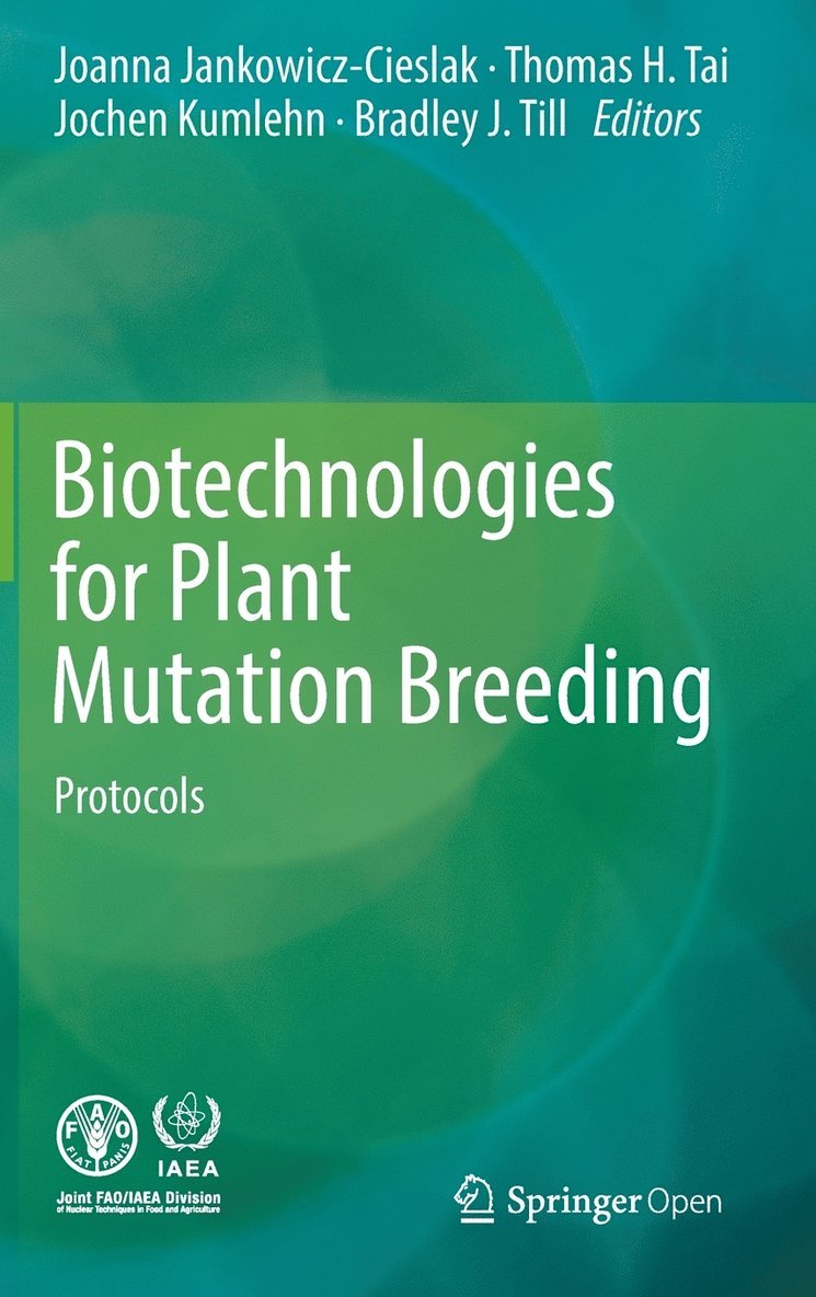 Biotechnologies for Plant Mutation Breeding 1