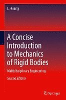 bokomslag A Concise Introduction to Mechanics of Rigid Bodies