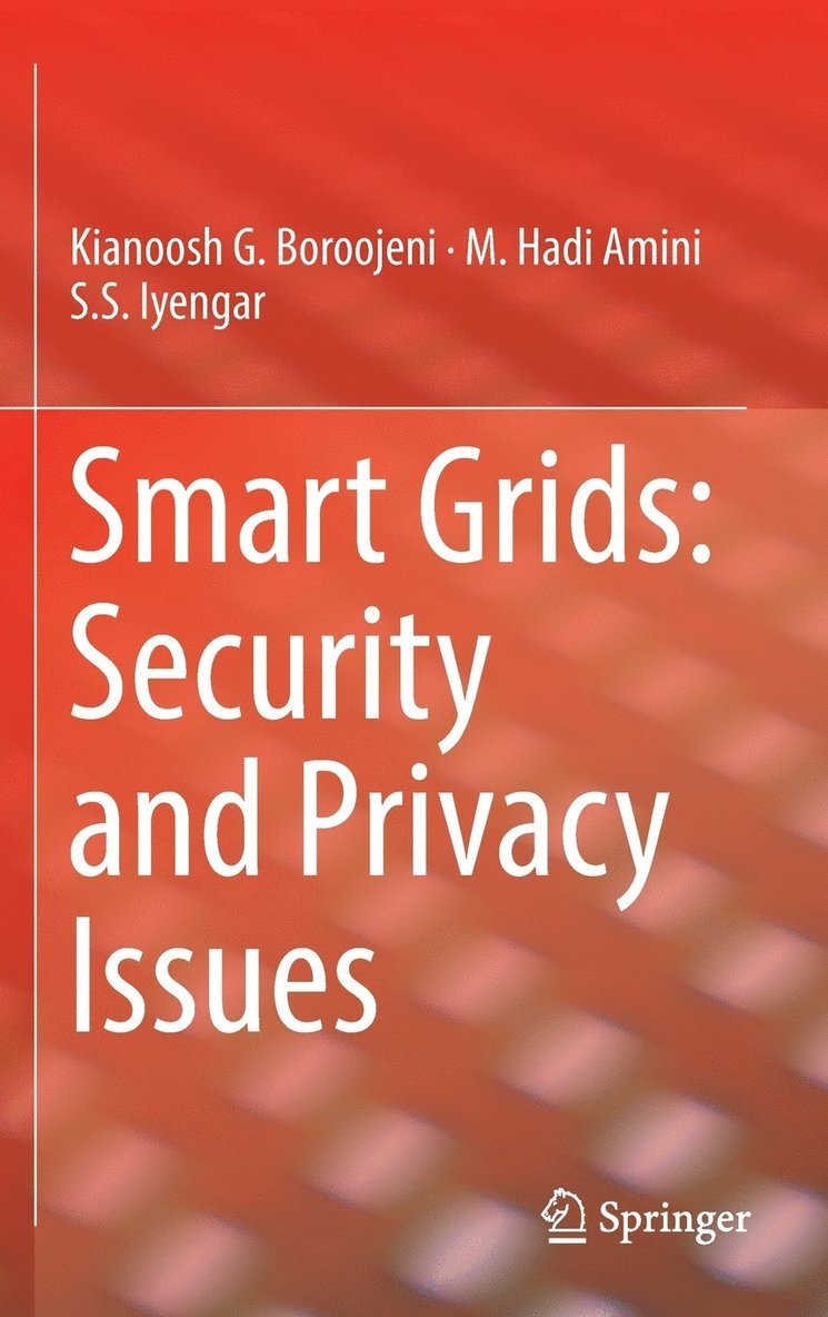 Smart Grids: Security and Privacy Issues 1