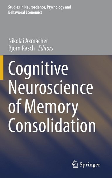 bokomslag Cognitive Neuroscience of Memory Consolidation