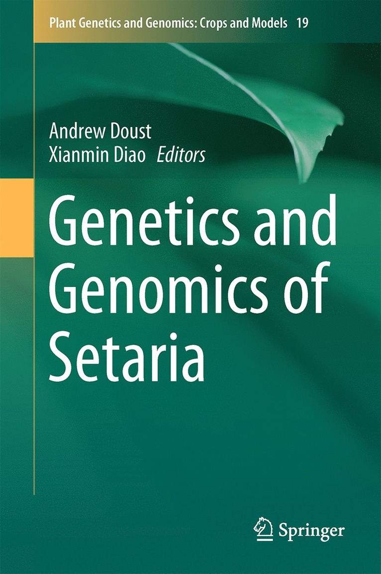 Genetics and Genomics of Setaria 1