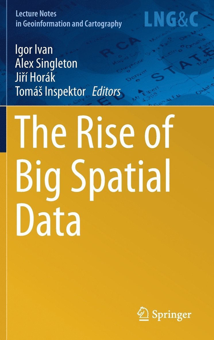 The Rise of Big Spatial Data 1