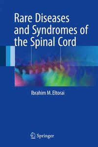 bokomslag Rare Diseases and Syndromes of the Spinal Cord