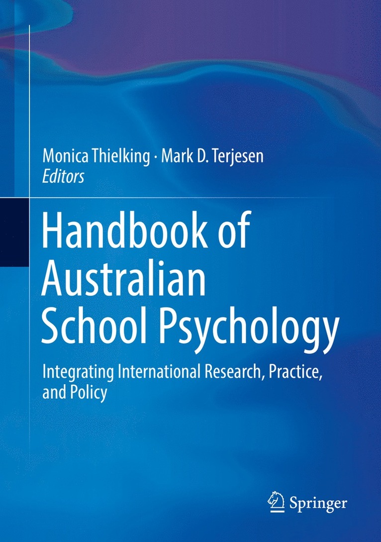 Monica Thielking, Mark D. Terjesen - Handbook of Australian School Psychology, Inbunden