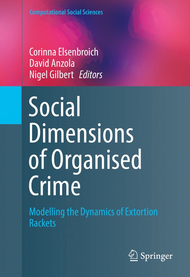 Social  Dimensions of Organised Crime 1