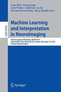 bokomslag Machine Learning and Interpretation in Neuroimaging