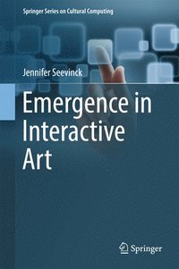 bokomslag Emergence in Interactive Art