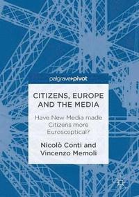 bokomslag Citizens, Europe and the Media