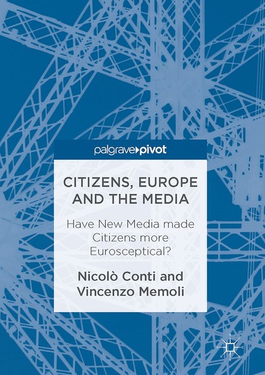 bokomslag Citizens, Europe and the Media