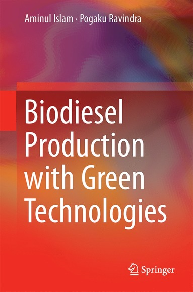 bokomslag Biodiesel Production with Green Technologies