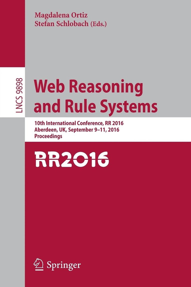 Web Reasoning and Rule Systems 1