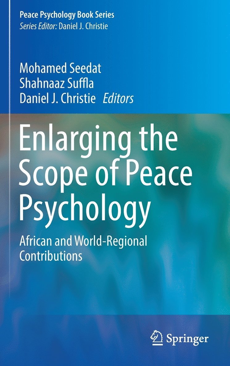 Enlarging the Scope of Peace Psychology 1