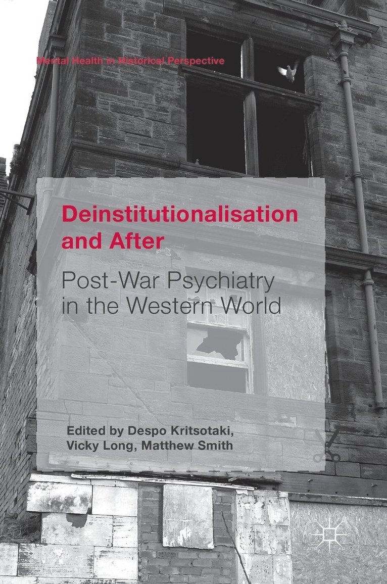 Deinstitutionalisation and After 1