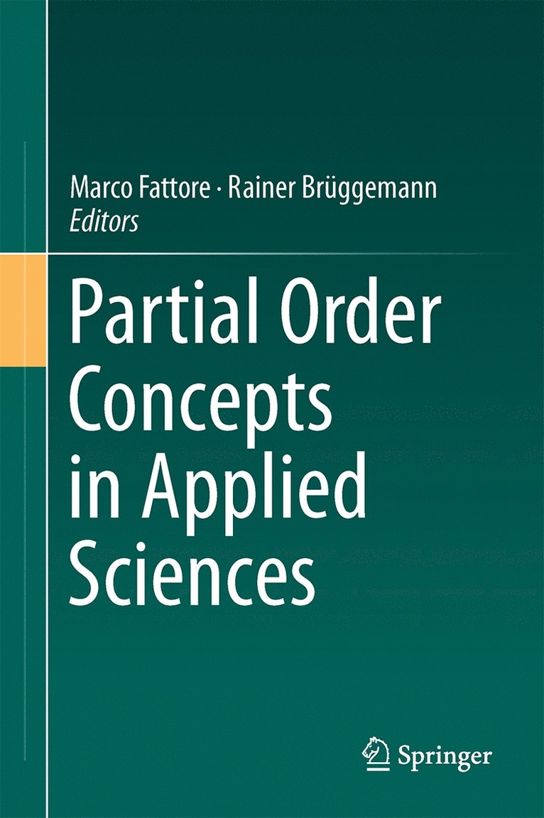 Partial Order Concepts in Applied Sciences 1