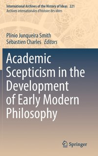 bokomslag Academic Scepticism in the Development of Early Modern Philosophy