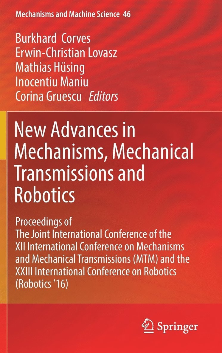 New Advances in Mechanisms, Mechanical Transmissions and Robotics 1