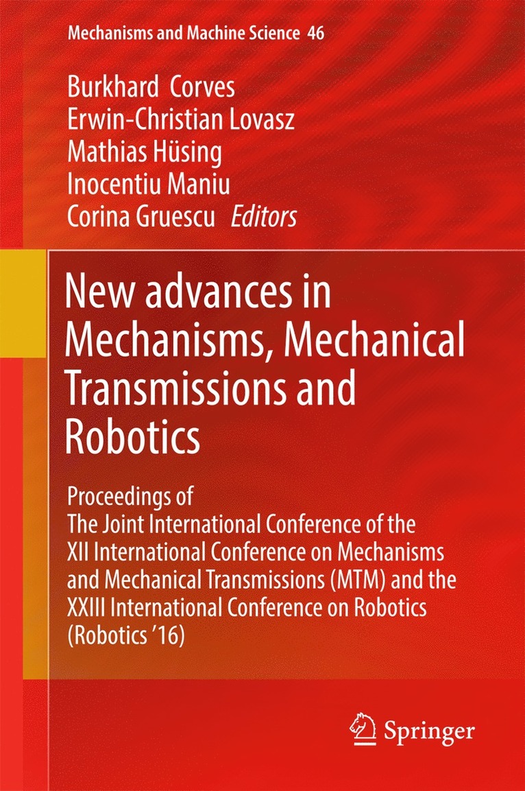 New Advances in Mechanisms, Mechanical Transmissions and Robotics 1