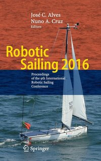 bokomslag Robotic Sailing 2016