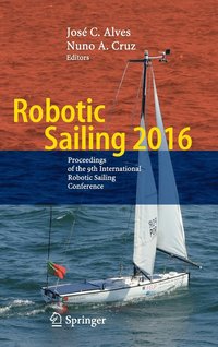 bokomslag Robotic Sailing 2016