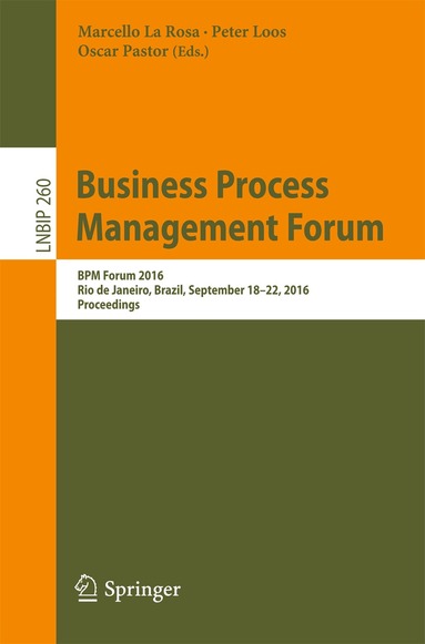 Marcello La Rosa, Peter Loos, Oscar Pastor - Business Process Management Forum, Häftad