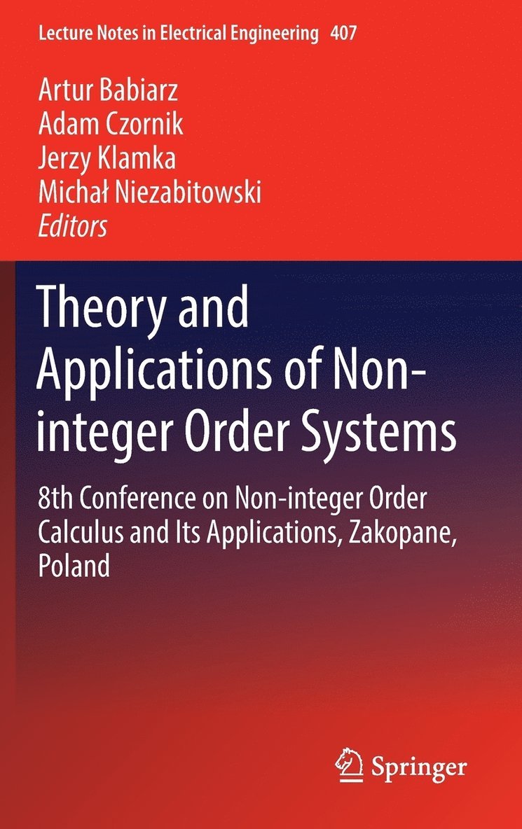 Theory and Applications of Non-integer Order Systems 1
