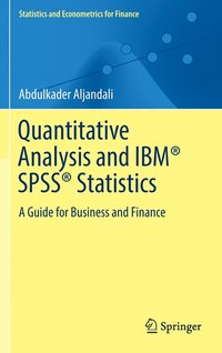 bokomslag Quantitative Analysis and IBM SPSS Statistics