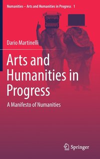 bokomslag Arts and Humanities in Progress