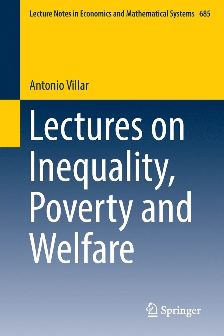Antonio Villar - Lectures on Inequality, Poverty and Welfare, Häftad