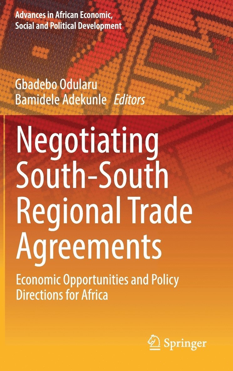 Negotiating South-South Regional Trade Agreements 1