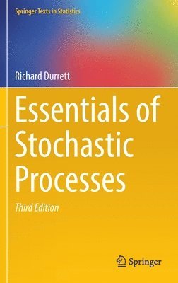 Essentials of Stochastic Processes
