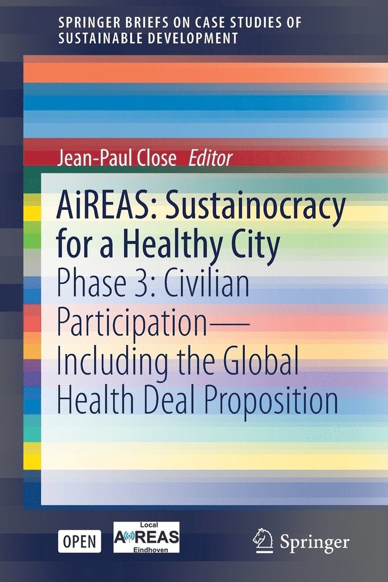 AiREAS: Sustainocracy for a Healthy City 1