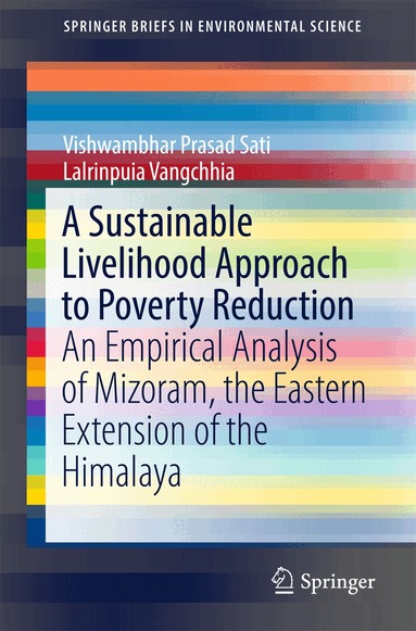 Vishwambhar Prasad Sati, Lalrinpuia Vangchhia - Sustainable Livelihood Approach to Poverty Reduction, Häftad