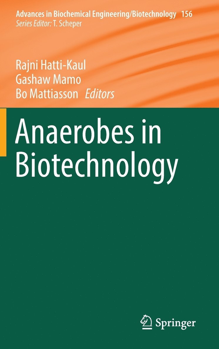 Anaerobes in Biotechnology 1