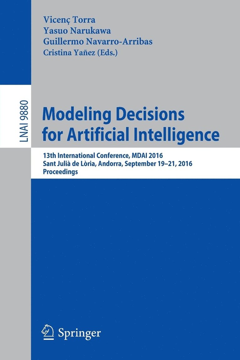 Modeling Decisions for Artificial Intelligence 1