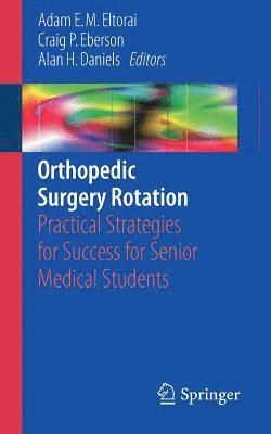Orthopedic Surgery Rotation 1