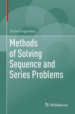 Methods of Solving Sequence and Series Problems 1