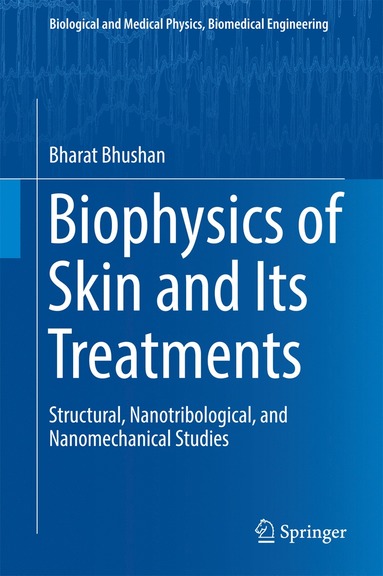 bokomslag Biophysics of Skin and Its Treatments